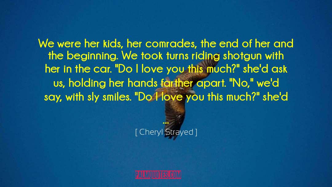 Love Dan Terjemahan quotes by Cheryl Strayed