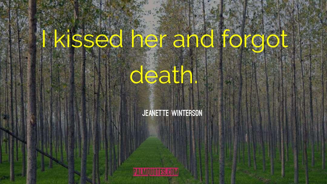 Love Death Gay quotes by Jeanette Winterson