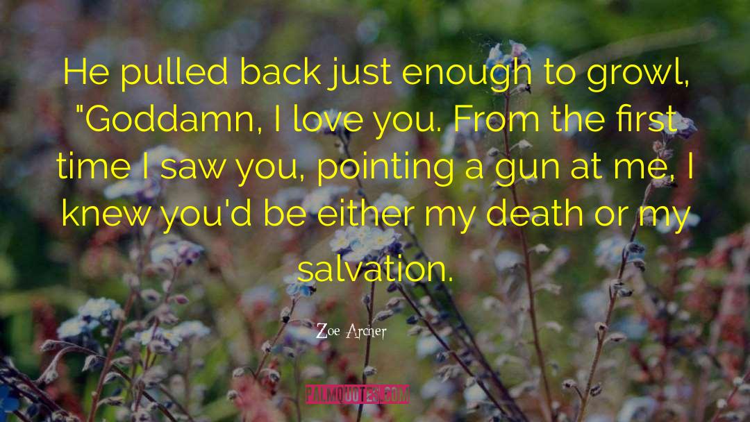 Love Death Gay quotes by Zoe Archer