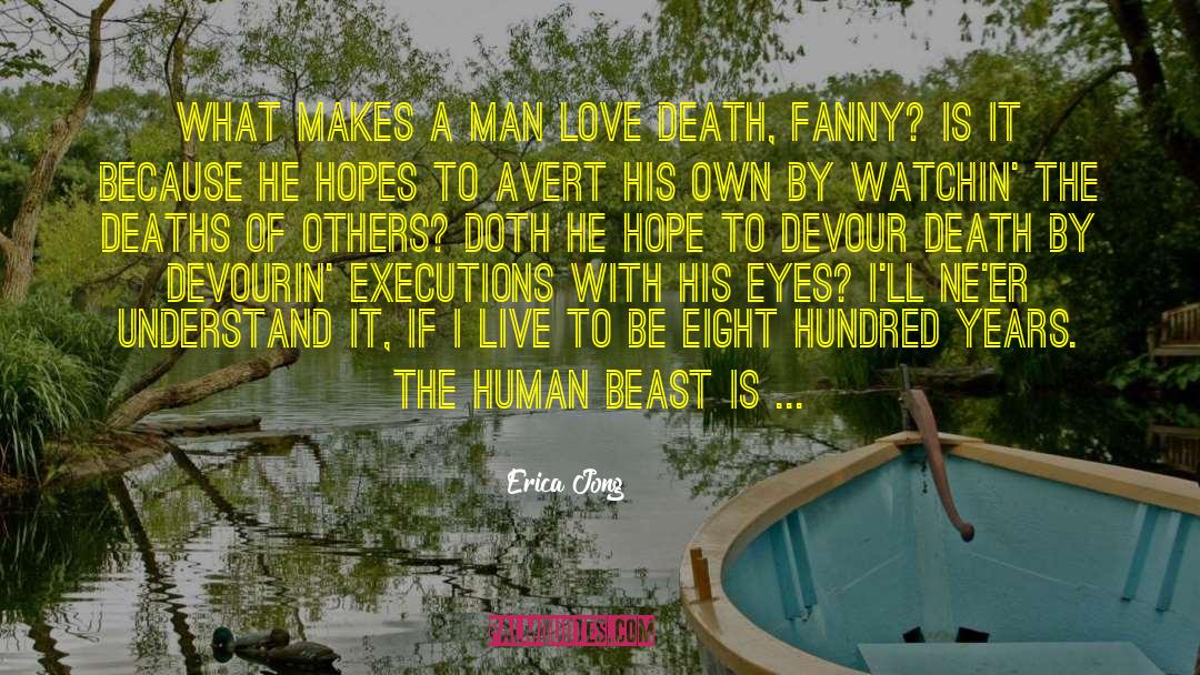 Love Death quotes by Erica Jong