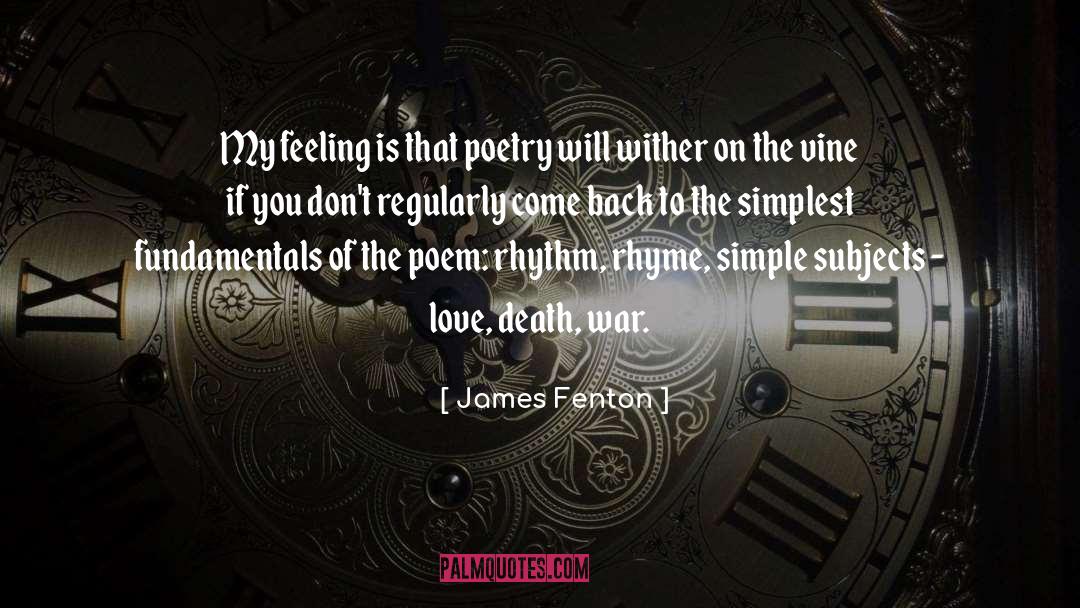 Love Declaration quotes by James Fenton