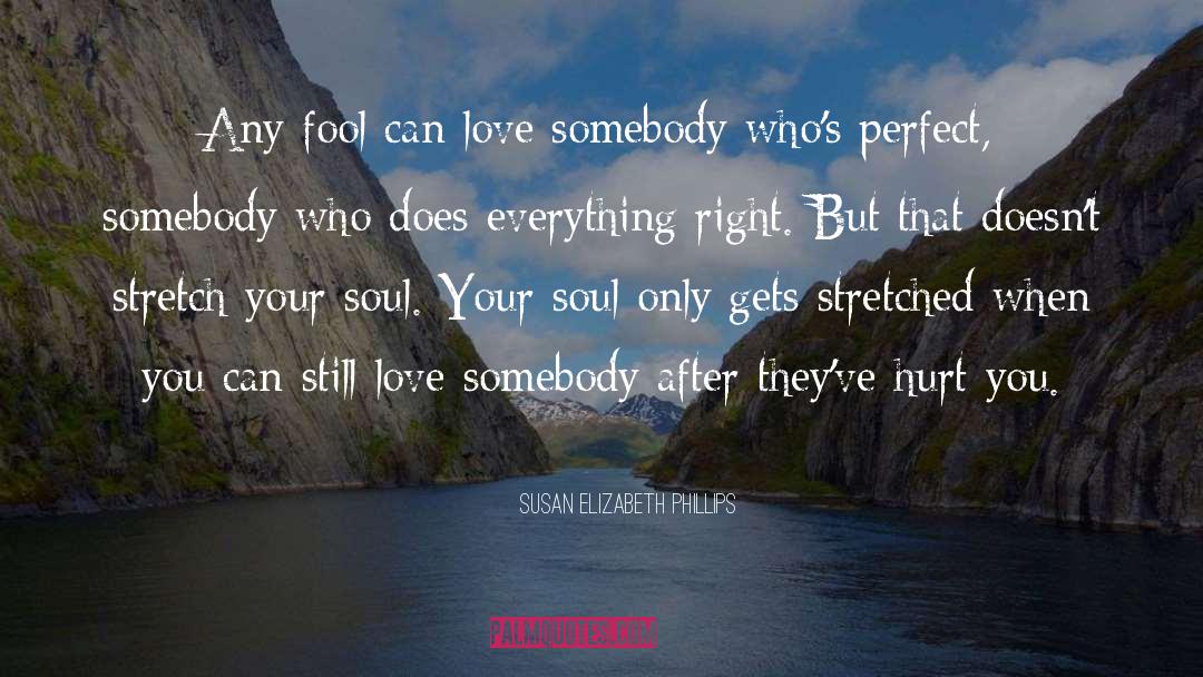 Love Doesn Hurt quotes by Susan Elizabeth Phillips