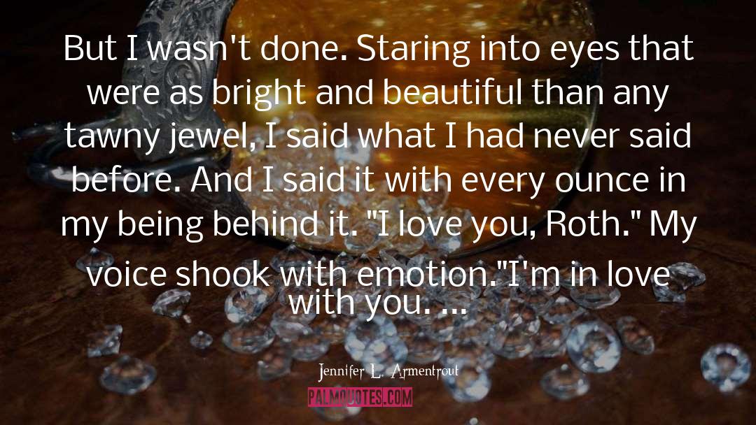 Love Done Right quotes by Jennifer L. Armentrout