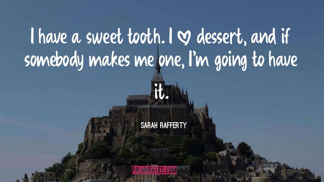 Love Drama quotes by Sarah Rafferty