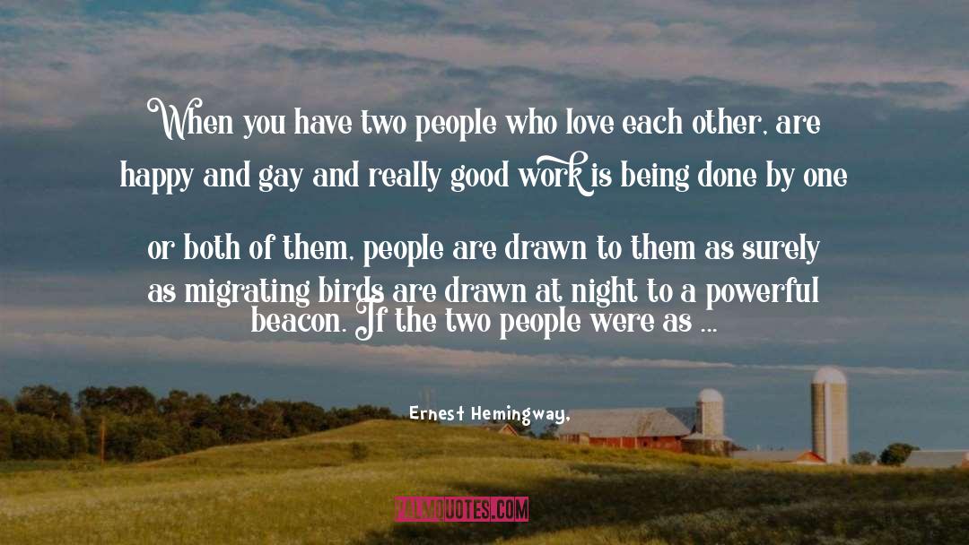 Love Each Other quotes by Ernest Hemingway,