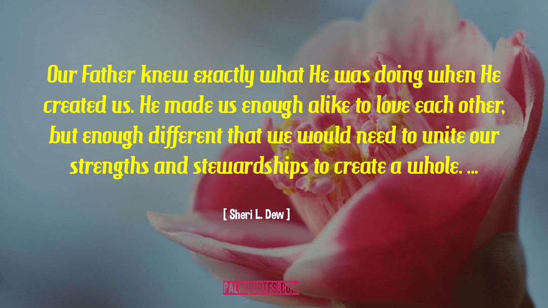 Love Each Other quotes by Sheri L. Dew