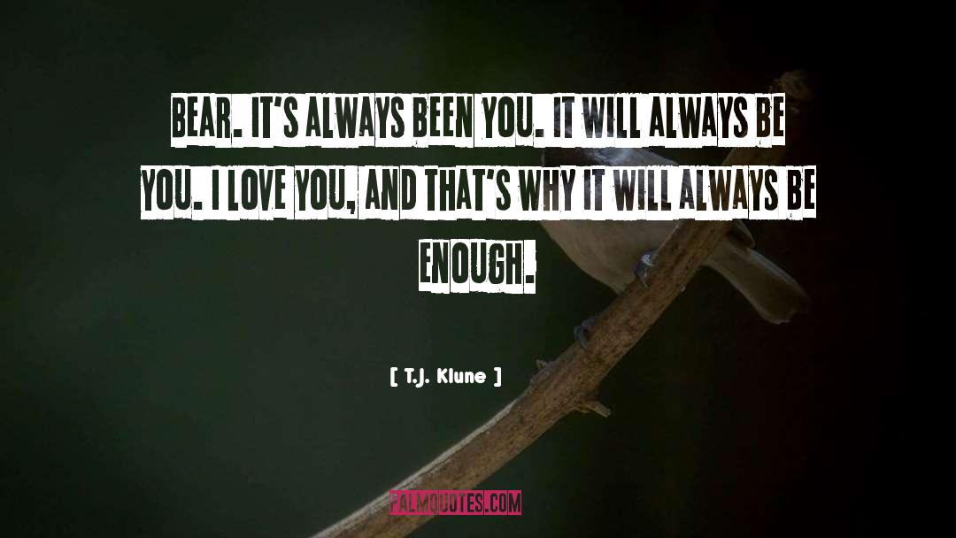 Love Ends quotes by T.J. Klune