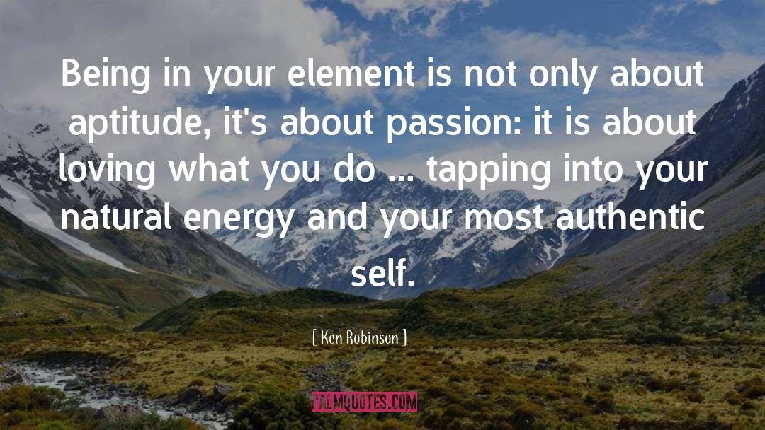 Love Energy quotes by Ken Robinson