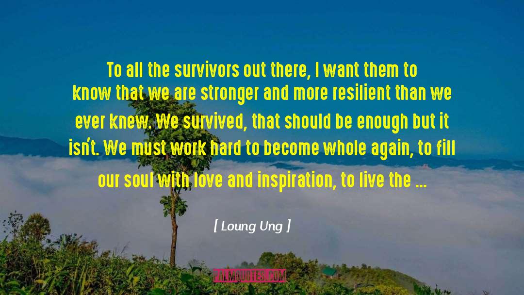 Love Entertainment quotes by Loung Ung