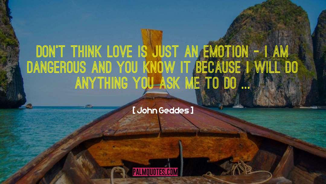 Love Europa quotes by John Geddes