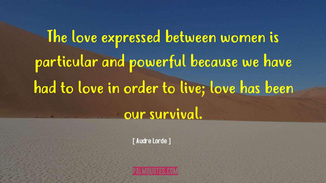 Love Expressed quotes by Audre Lorde