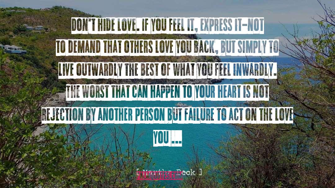 Love Failure quotes by Martha Beck