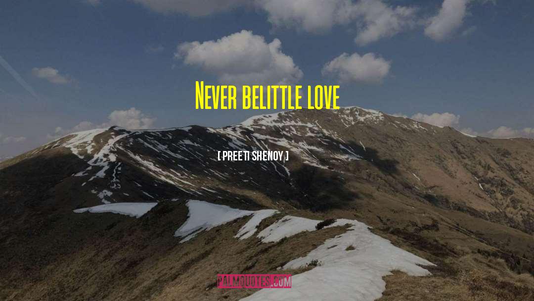 Love Failure quotes by Preeti Shenoy