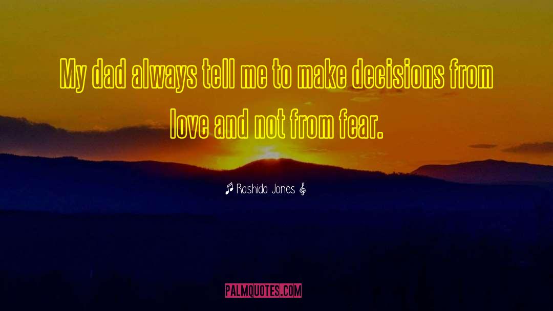 Love Fear quotes by Rashida Jones