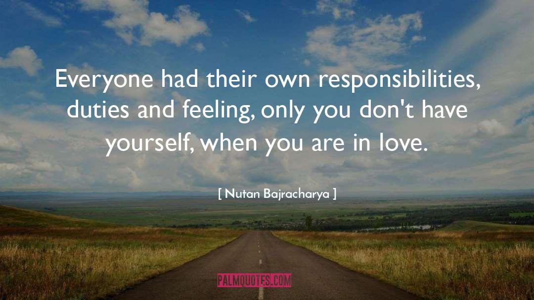 Love Feeling quotes by Nutan Bajracharya