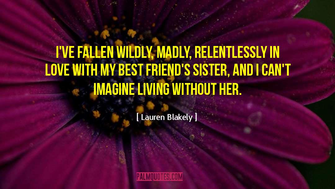 Love Feeling quotes by Lauren Blakely