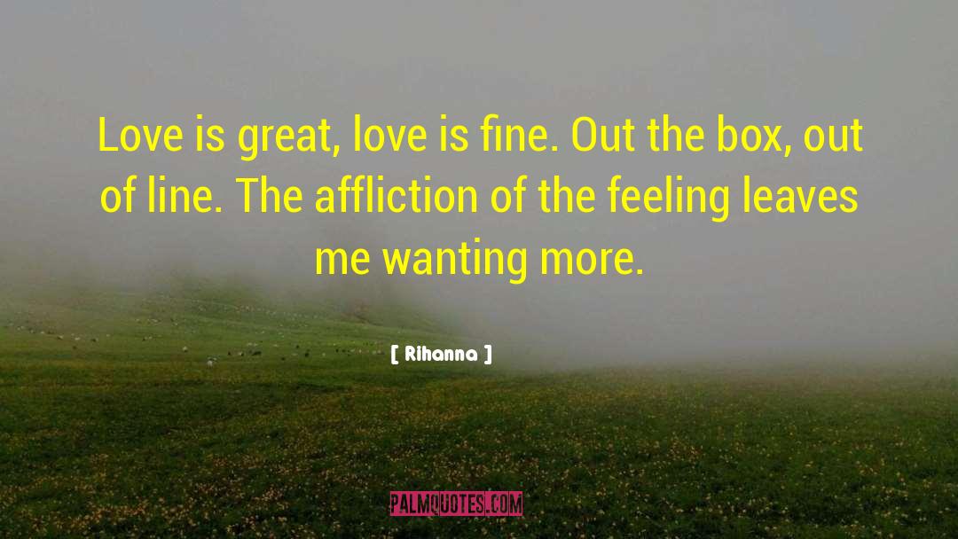 Love Feelings quotes by Rihanna