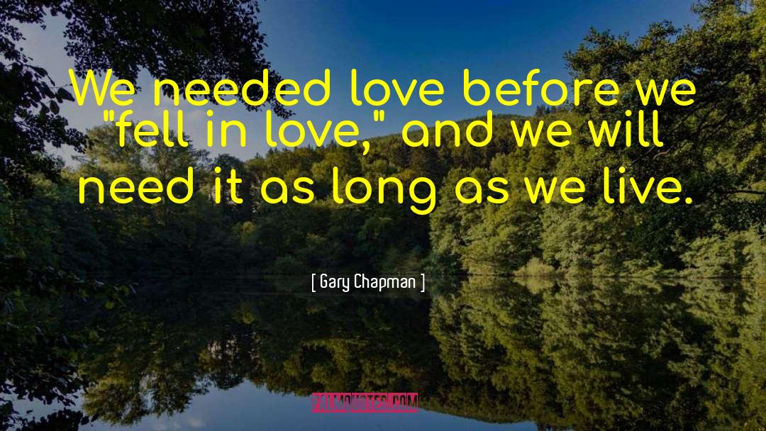 Love Feelings quotes by Gary Chapman