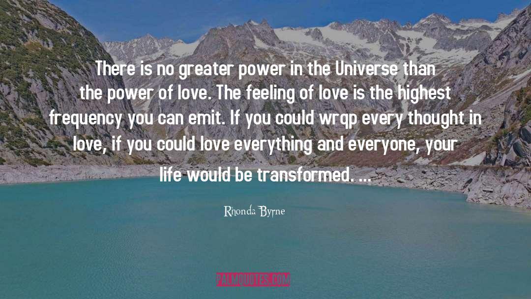 Love Feelings quotes by Rhonda Byrne