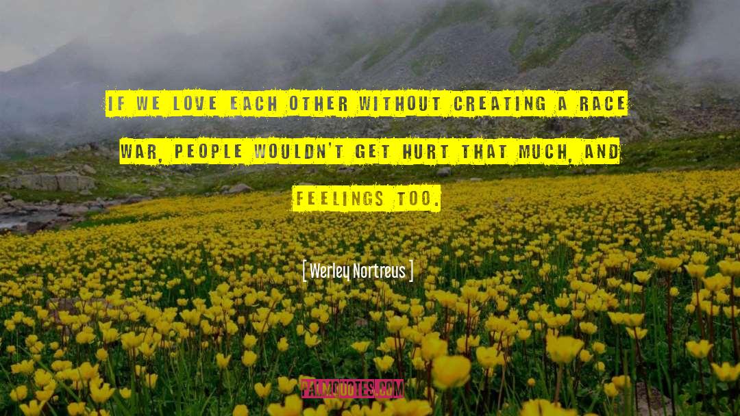 Love Feelings Smite Miranda quotes by Werley Nortreus