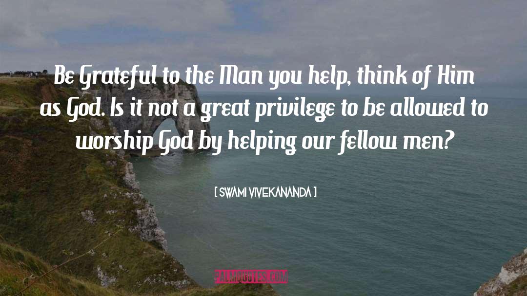 Love Fellow Man quotes by Swami Vivekananda