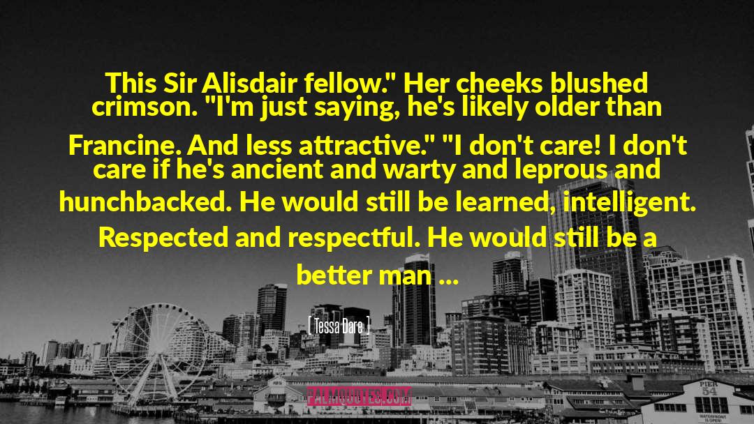 Love Fellow Man quotes by Tessa Dare