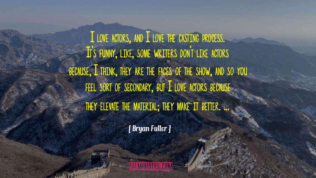 Love Fiercely quotes by Bryan Fuller