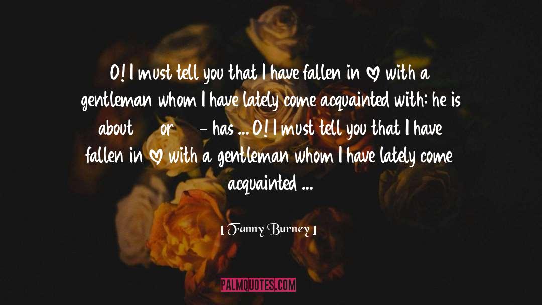 Love Flow quotes by Fanny Burney