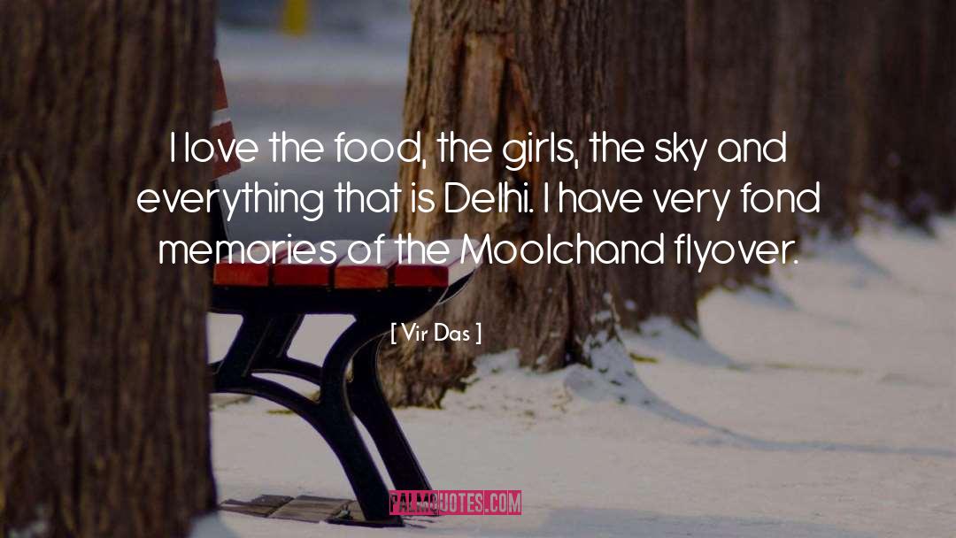 Love Food quotes by Vir Das