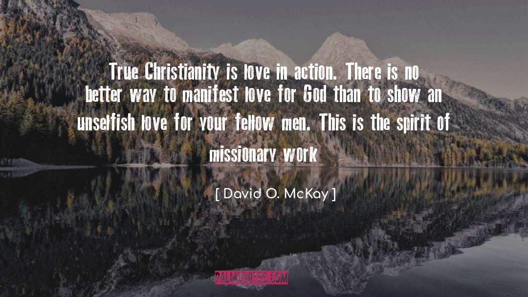 Love For God quotes by David O. McKay