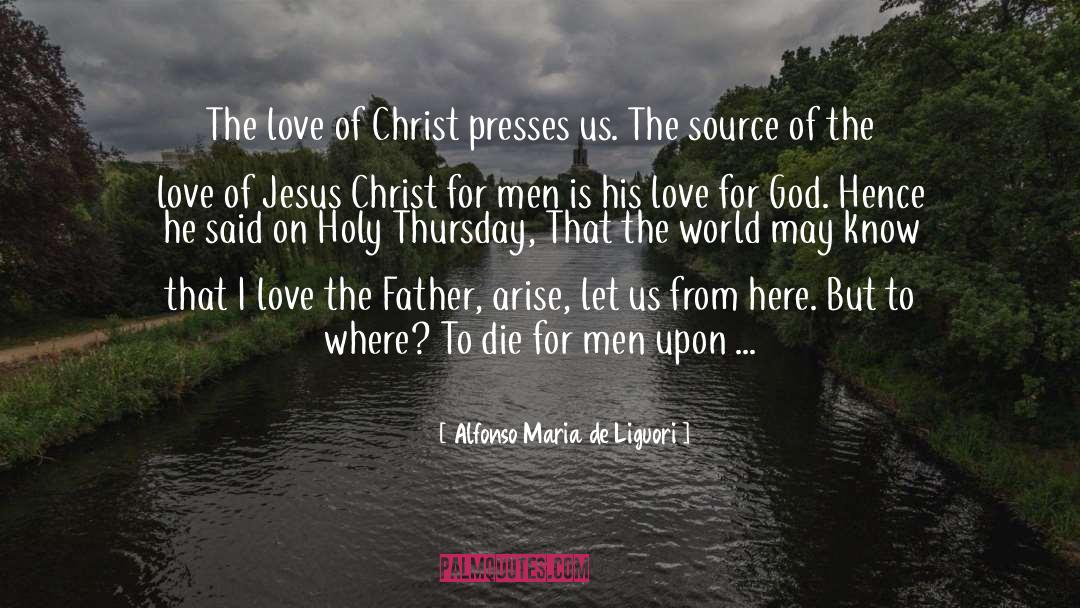 Love For God quotes by Alfonso Maria De Liguori