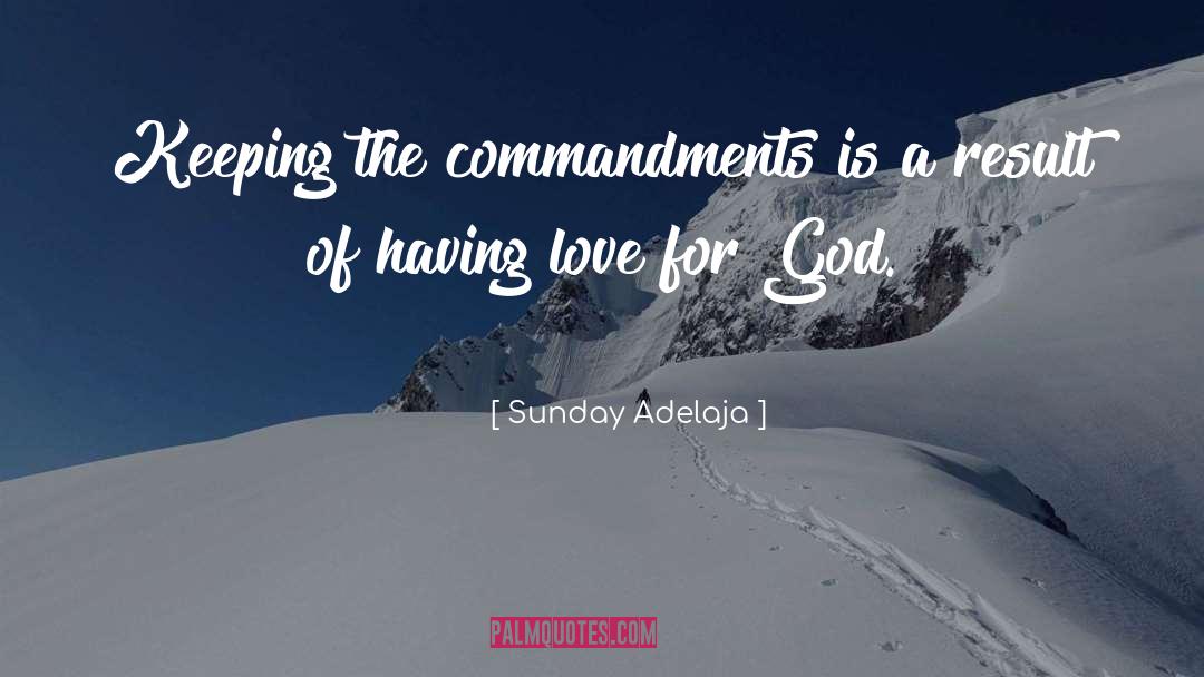 Love For God quotes by Sunday Adelaja