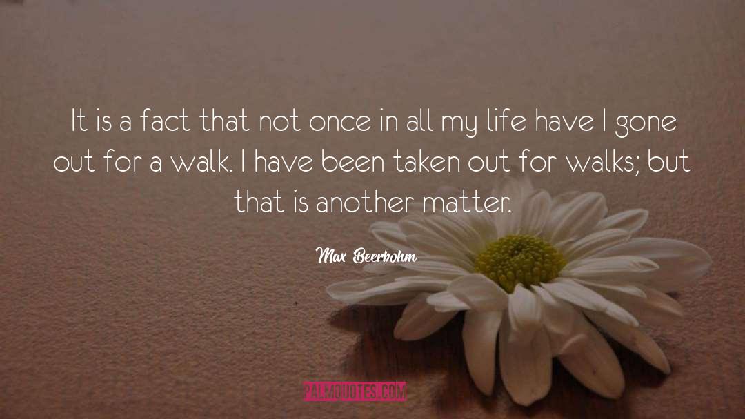 Love For Life quotes by Max Beerbohm