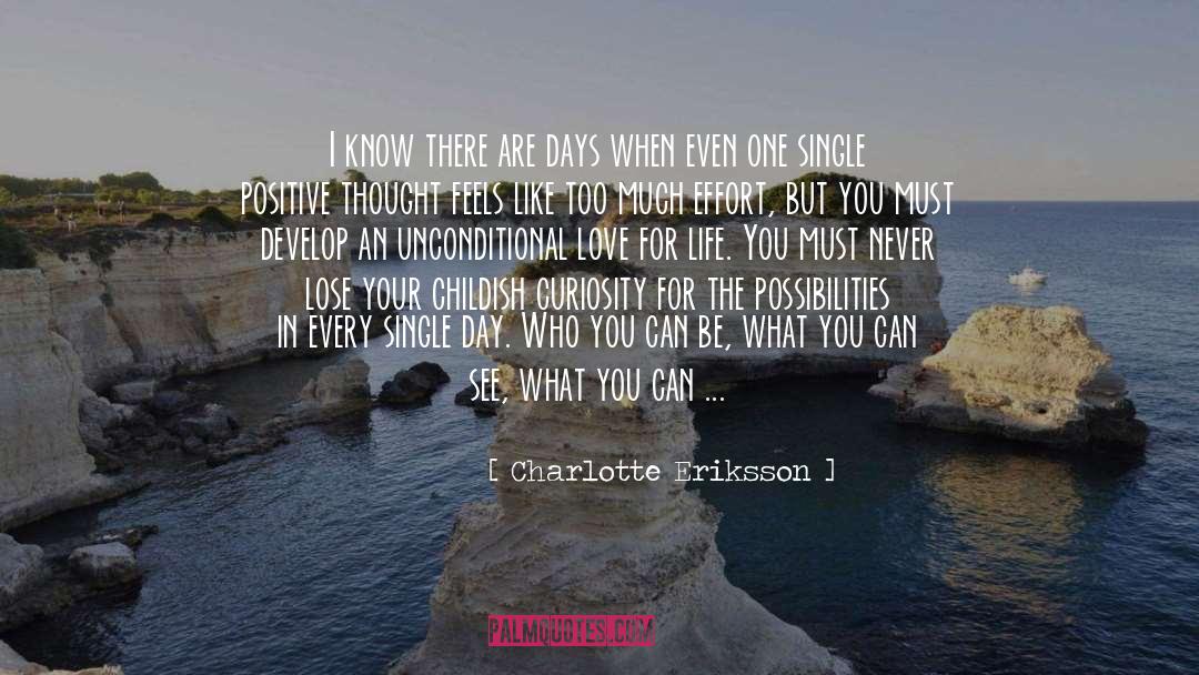 Love For Life quotes by Charlotte Eriksson