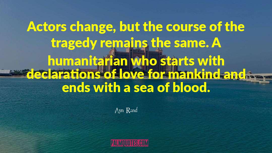 Love For Mankind quotes by Ayn Rand