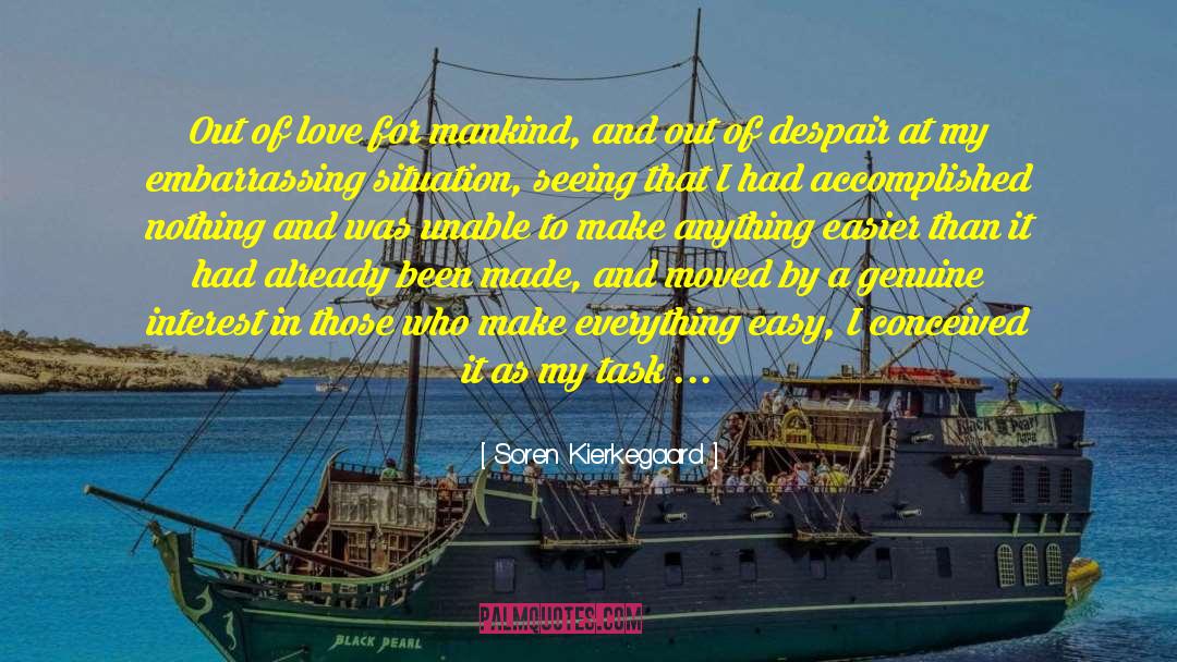 Love For Mankind quotes by Soren Kierkegaard