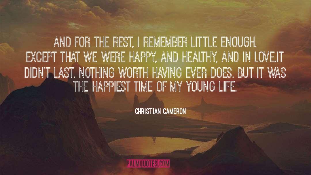 Love For My Son quotes by Christian Cameron