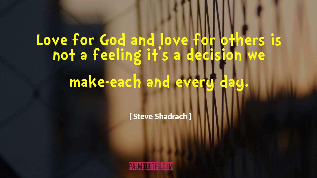 Love For Others quotes by Steve Shadrach