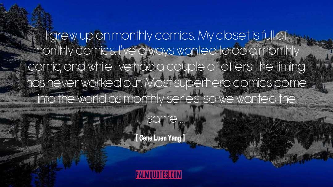 Love For The World quotes by Gene Luen Yang