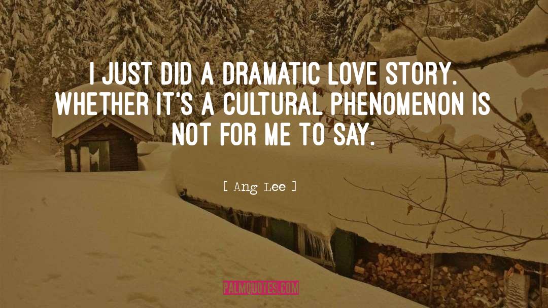 Love For Words quotes by Ang Lee