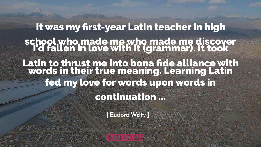 Love For Words quotes by Eudora Welty