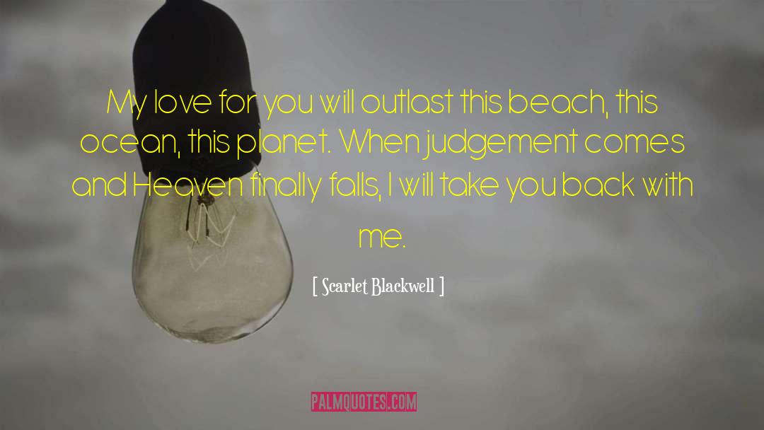 Love For You quotes by Scarlet Blackwell