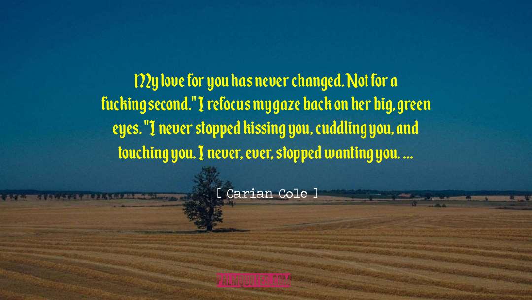 Love For You quotes by Carian Cole