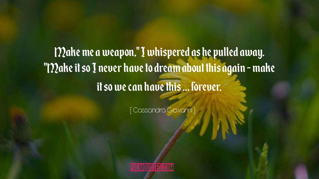 Love Forever quotes by Cassandra Giovanni