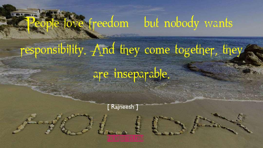 Love Freedom quotes by Rajneesh