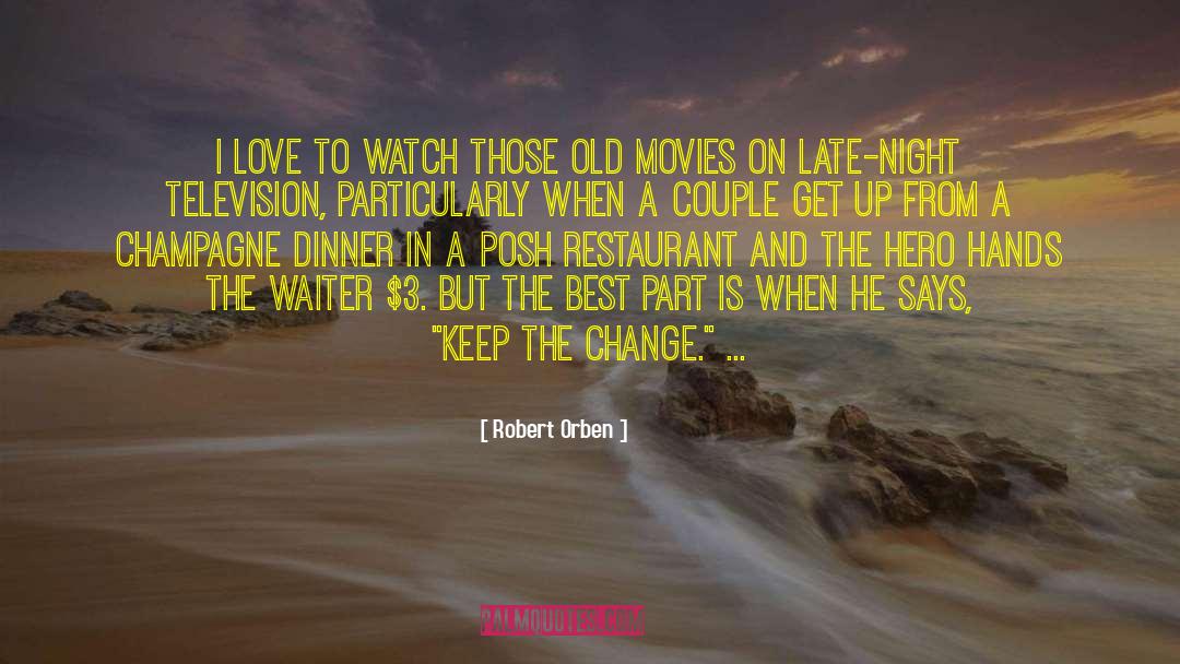 Love From The Movie Up quotes by Robert Orben