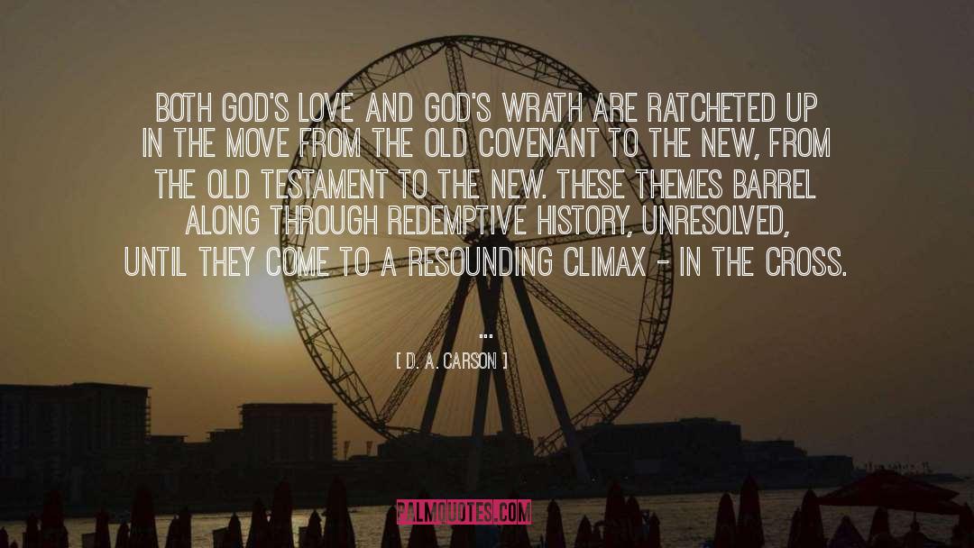 Love From The Old Testament quotes by D. A. Carson