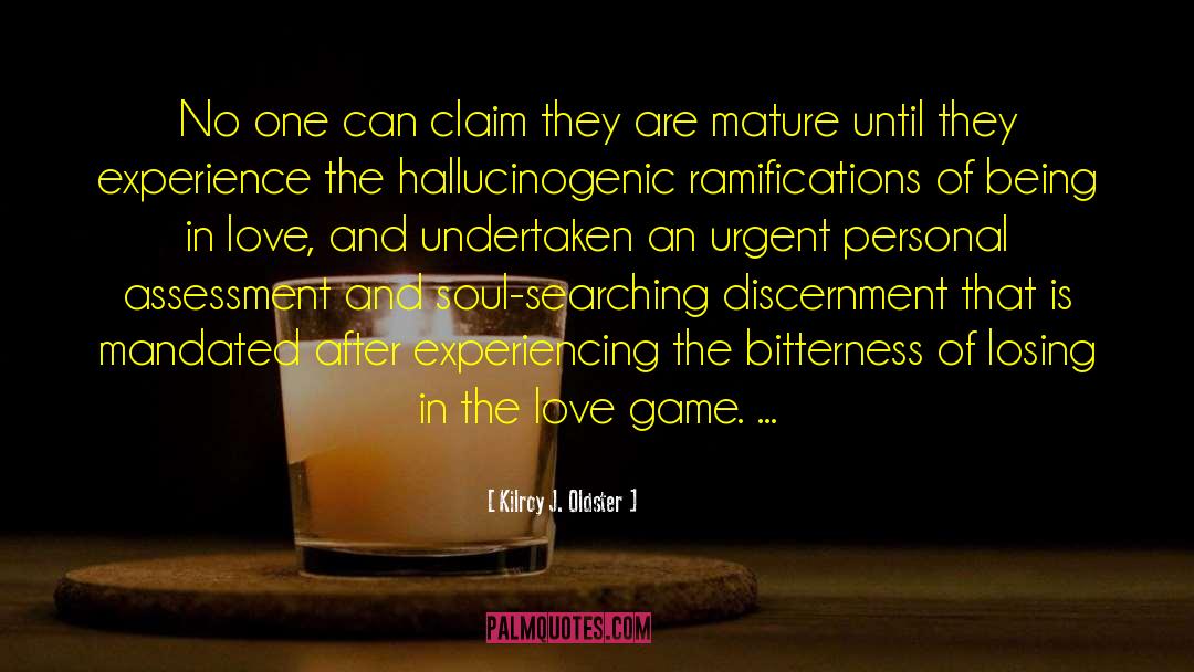 Love Game quotes by Kilroy J. Oldster