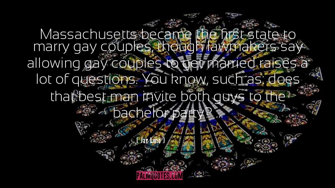 Love Gay Couple Gay Romance quotes by Jay Leno