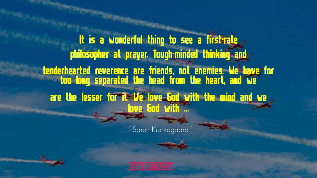 Love God quotes by Soren Kierkegaard